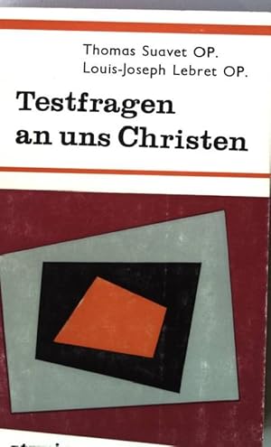 Seller image for Testfragen an uns Christen. for sale by books4less (Versandantiquariat Petra Gros GmbH & Co. KG)