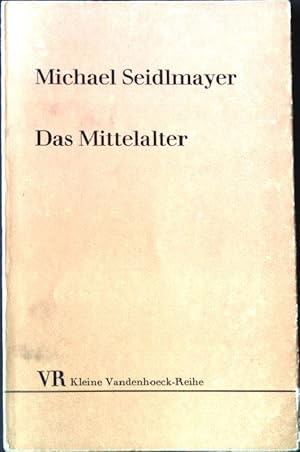 Seller image for Das Mittelalter. - Umrisse und Ergebnisse des Zeitalters, unser Erbe. Kleine Vandenhoeck-Reihe 247/248 for sale by books4less (Versandantiquariat Petra Gros GmbH & Co. KG)