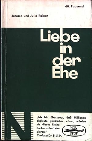 Bild des Verkufers fr Liebe in der Ehe Non Stop Bcherei 60 zum Verkauf von books4less (Versandantiquariat Petra Gros GmbH & Co. KG)