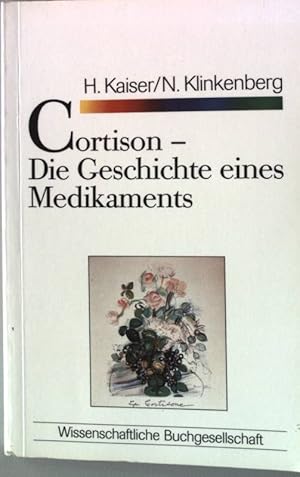 Seller image for Cortison : d. Geschichte e. Medikaments. Wissenschaftliche Buchgesellschaft Forum 20 for sale by books4less (Versandantiquariat Petra Gros GmbH & Co. KG)