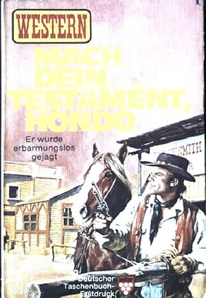 Seller image for Mach dein Testament, Hondo. Kelter Taschenbuch 606 for sale by books4less (Versandantiquariat Petra Gros GmbH & Co. KG)