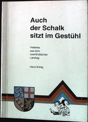 Bild des Verkufers fr Auch der Schalk sitzt im Gesthl. zum Verkauf von books4less (Versandantiquariat Petra Gros GmbH & Co. KG)