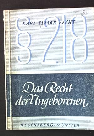 Seller image for Das Recht der Ungeborenen. for sale by books4less (Versandantiquariat Petra Gros GmbH & Co. KG)