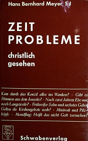 Bild des Verkufers fr Zeitprobleme christlich gesehen. Die aktuelle Frage 1. zum Verkauf von books4less (Versandantiquariat Petra Gros GmbH & Co. KG)