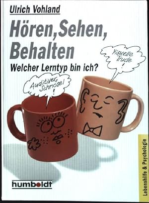 Bild des Verkufers fr Hren, sehen, behalten : welcher Lerntyp bin ich?. Humboldt-Taschenbuch ; 756 : Lebenshilfe & Psychologie zum Verkauf von books4less (Versandantiquariat Petra Gros GmbH & Co. KG)