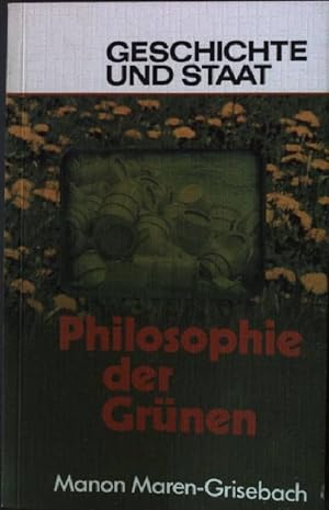Bild des Verkufers fr Philosophie der Grnen Geschichte und Staat 267 zum Verkauf von books4less (Versandantiquariat Petra Gros GmbH & Co. KG)