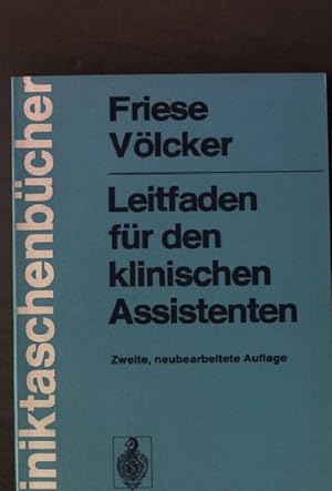 Seller image for Leitfaden fr den klinischen Assistenten. for sale by books4less (Versandantiquariat Petra Gros GmbH & Co. KG)