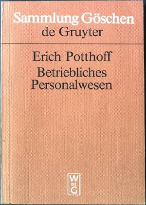 Imagen del vendedor de Betriebliches Personalwesen. Sammlung Gschen (Nr 6005) a la venta por books4less (Versandantiquariat Petra Gros GmbH & Co. KG)