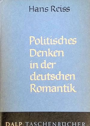 Bild des Verkufers fr Politisches Denken in der deutschen Romantik. Dalp-Taschenbcher 386 zum Verkauf von books4less (Versandantiquariat Petra Gros GmbH & Co. KG)