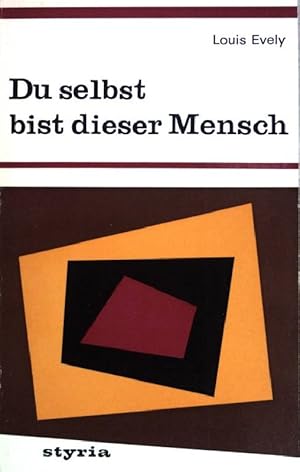 Immagine del venditore per Du selbst bist dieser Mensch. venduto da books4less (Versandantiquariat Petra Gros GmbH & Co. KG)