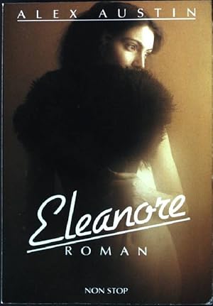 Bild des Verkufers fr Eleanore : Roman. Aus d. Amerikan. von Erika Nosbsch, Non Stop Bcherei 20767 zum Verkauf von books4less (Versandantiquariat Petra Gros GmbH & Co. KG)