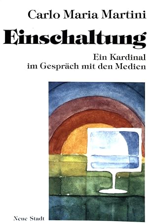 Imagen del vendedor de Einschaltung : ein Kardinal im Gesprch mit den Medien. a la venta por books4less (Versandantiquariat Petra Gros GmbH & Co. KG)