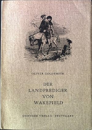 Bild des Verkufers fr Der Landprediger von Wakefield. Roman zum Verkauf von books4less (Versandantiquariat Petra Gros GmbH & Co. KG)