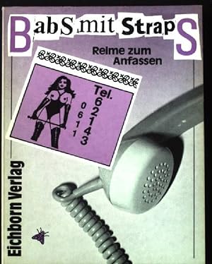 Seller image for Babs mit Straps : Reime zum Anfassen. for sale by books4less (Versandantiquariat Petra Gros GmbH & Co. KG)