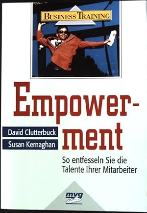 Seller image for Empowerment : so entfesseln Sie die Talente Ihrer Mitarbeiter. Business Training 1201 for sale by books4less (Versandantiquariat Petra Gros GmbH & Co. KG)