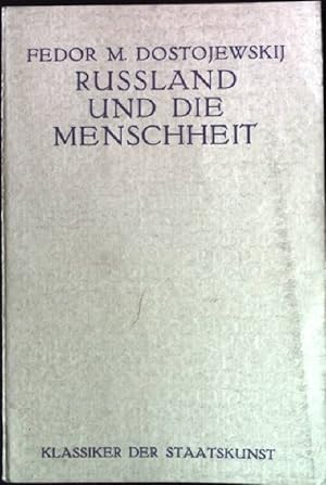 Bild des Verkufers fr Russland und die Menschheit. Klassiker der Staatskunst Band 6 zum Verkauf von books4less (Versandantiquariat Petra Gros GmbH & Co. KG)