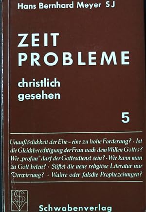 Bild des Verkufers fr Zeitprobleme christlich gesehen. Die aktuelle Frage 5. zum Verkauf von books4less (Versandantiquariat Petra Gros GmbH & Co. KG)