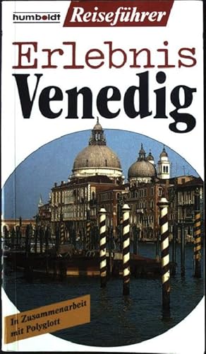 Bild des Verkufers fr Erlebnis Venedig. zum Verkauf von books4less (Versandantiquariat Petra Gros GmbH & Co. KG)