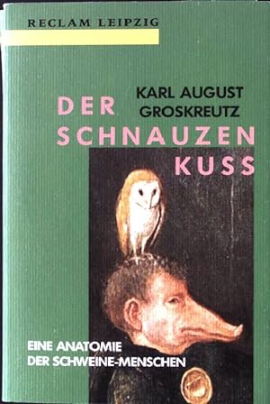 Bild des Verkufers fr Der Schnauzenku zum Verkauf von books4less (Versandantiquariat Petra Gros GmbH & Co. KG)