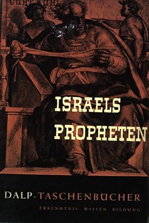 Imagen del vendedor de Israels Propheten. Dalp-Taschenbcher (Nr 324) a la venta por books4less (Versandantiquariat Petra Gros GmbH & Co. KG)