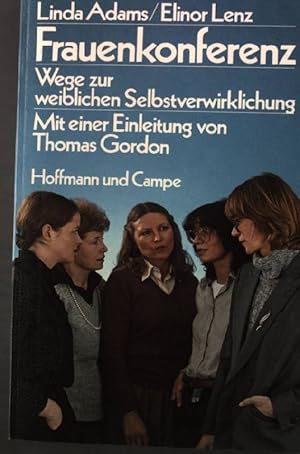 Seller image for Frauenkonferenz. Wege zur weiblichen Selbstverwirklichung for sale by books4less (Versandantiquariat Petra Gros GmbH & Co. KG)