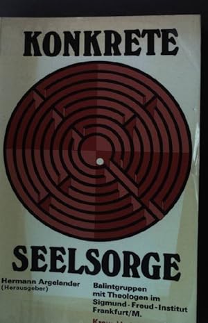 Image du vendeur pour Konkrete Seelsorge. mis en vente par books4less (Versandantiquariat Petra Gros GmbH & Co. KG)