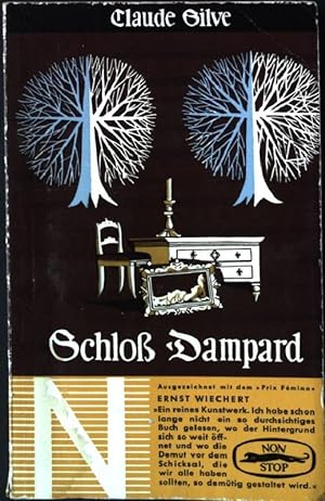 Bild des Verkufers fr Schloss Dampard. Roman Non Stop Bcherei zum Verkauf von books4less (Versandantiquariat Petra Gros GmbH & Co. KG)