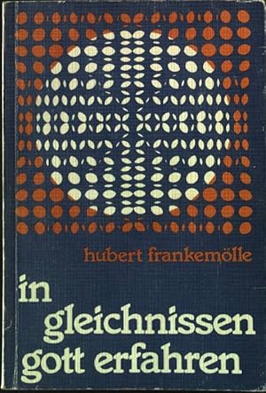 Imagen del vendedor de In Gleichnissen Gott erfahren a la venta por books4less (Versandantiquariat Petra Gros GmbH & Co. KG)