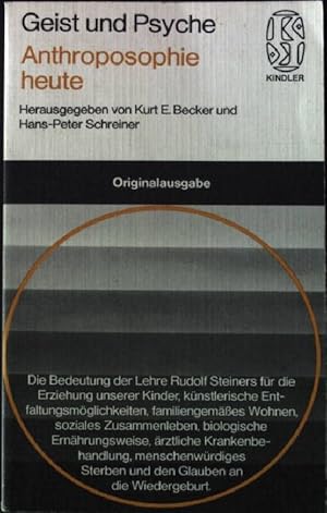 Imagen del vendedor de Anthroposophie heute. Kindler Taschenbcher, Geist und Psyche Nr. 2224 a la venta por books4less (Versandantiquariat Petra Gros GmbH & Co. KG)