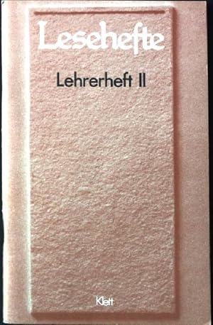 Bild des Verkufers fr Lehrerheft II. Lesehefte fr den Literaturunterricht zum Verkauf von books4less (Versandantiquariat Petra Gros GmbH & Co. KG)