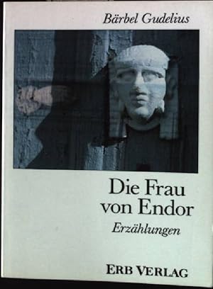 Bild des Verkufers fr Die Frau von Endor : Erzhlungen. zum Verkauf von books4less (Versandantiquariat Petra Gros GmbH & Co. KG)