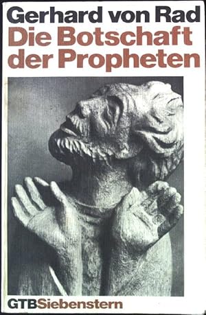 Seller image for Die Botschaft der Propheten. Gtersloher Taschenbcher GTB (Nr. 188) for sale by books4less (Versandantiquariat Petra Gros GmbH & Co. KG)