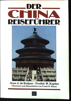 Bild des Verkufers fr Der China-Reisefhrer. zum Verkauf von books4less (Versandantiquariat Petra Gros GmbH & Co. KG)
