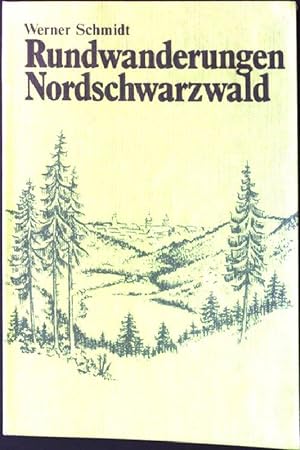 Bild des Verkäufers für Rundwanderungen Nordschwarzwald. zum Verkauf von books4less (Versandantiquariat Petra Gros GmbH & Co. KG)