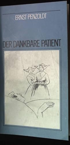 Der dankbare Patient.