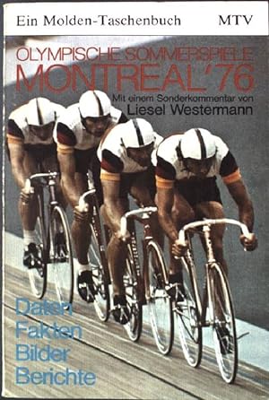 Bild des Verkufers fr Olympische Sommerspiele Montreal 1976 : Daten, Fakten, Bilder, Berichte. Molden-Taschenbuch 28 zum Verkauf von books4less (Versandantiquariat Petra Gros GmbH & Co. KG)