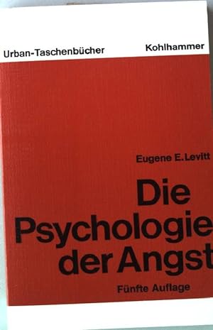 Seller image for Die Psychologie der Angst. Urban-Taschenbuch (Nr. 138) for sale by books4less (Versandantiquariat Petra Gros GmbH & Co. KG)