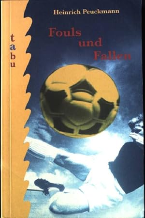 Bild des Verkufers fr Fouls und Fallen Tabu Taschenbuch zum Verkauf von books4less (Versandantiquariat Petra Gros GmbH & Co. KG)