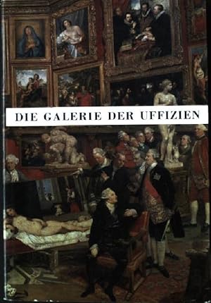 Seller image for Die Galerie der Uffizien for sale by books4less (Versandantiquariat Petra Gros GmbH & Co. KG)