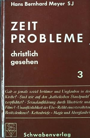 Seller image for Zeitprobleme christlich gesehen. Die aktuelle Frage 3. for sale by books4less (Versandantiquariat Petra Gros GmbH & Co. KG)