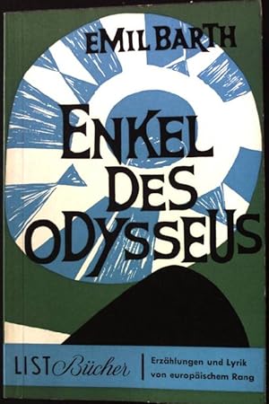 Seller image for Enkel des Odysseus. List-Taschenbcher, Nr. 172, for sale by books4less (Versandantiquariat Petra Gros GmbH & Co. KG)