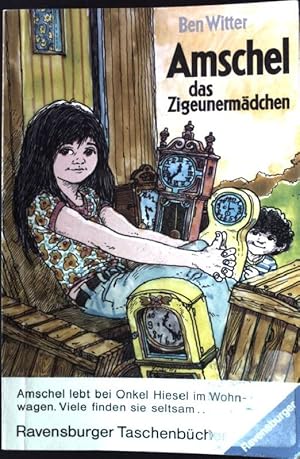 Bild des Verkufers fr Amschel, das Zigeunermdchen. Ravensburger Taschenbuch Nr. 357, zum Verkauf von books4less (Versandantiquariat Petra Gros GmbH & Co. KG)