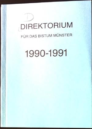 Bild des Verkufers fr Direktorium fr das Bistum Mnster - fr Messfeier und Stundenliturgie im Liturgischen Jahr 1990 - 1991. zum Verkauf von books4less (Versandantiquariat Petra Gros GmbH & Co. KG)