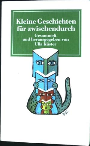 Bild des Verkufers fr Kleine Geschichten fr zwischendurch. Engelhorn-Bcherei zum Verkauf von books4less (Versandantiquariat Petra Gros GmbH & Co. KG)