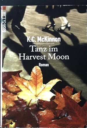 Bild des Verkufers fr Tanz im Harvest Moon. Econ & List ; 27452 zum Verkauf von books4less (Versandantiquariat Petra Gros GmbH & Co. KG)