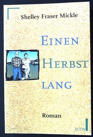 Imagen del vendedor de Einen Herbst lang. Roman. (ECON Unterhaltung 27059). a la venta por books4less (Versandantiquariat Petra Gros GmbH & Co. KG)