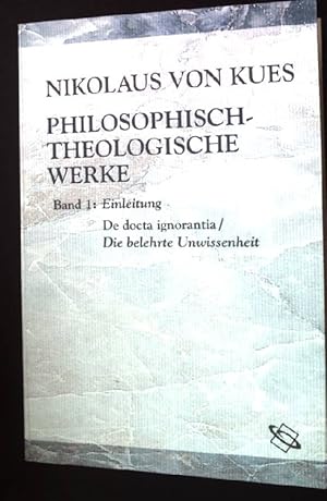 Philosophisch-Theologische Werke Band 1.