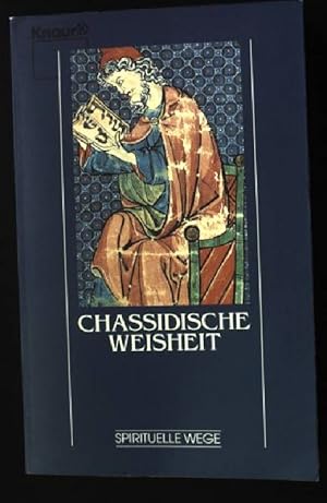 Bild des Verkufers fr Chassidische Weisheit. zum Verkauf von books4less (Versandantiquariat Petra Gros GmbH & Co. KG)