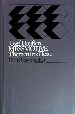 Seller image for Messmotive : Themen u. Texte. for sale by books4less (Versandantiquariat Petra Gros GmbH & Co. KG)