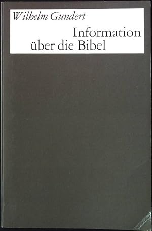 Bild des Verkufers fr Information ber die Bibel. Gtersloher Taschenausgaben 37 zum Verkauf von books4less (Versandantiquariat Petra Gros GmbH & Co. KG)